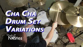 Cha Cha Drum Set Variations - Afro-Cuban Rhythms
