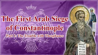 The First Arab Siege of Constantinople