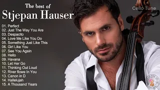 Stjepan Hauser Best Instrumental Cello Covers Songs Of All Time | Top 30 Covers Of Stjepan Hauser