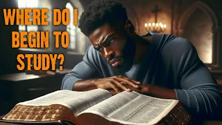 Where Do I Begin to Study? - Israelite Teaching