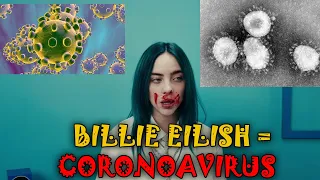 Billie Eilish is Coronavirus | "Bad Guy" PARODY