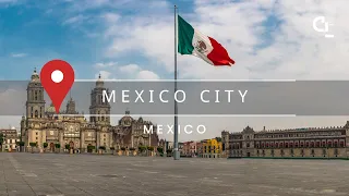 Explore Stunning Beauty of Mexico City in 4K UHD