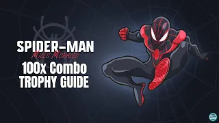 Spider-Man Miles Morales | How to Get a 100x Combo - 100x Combo Trophy Guide