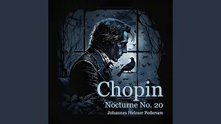 Chopin: Nocturne No. 20 in C-Sharp Minor, Op. Posth. (Rousseau Felt Piano Version)