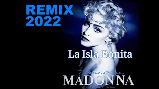 Madonna - La Isla Bonita (Remix Video)