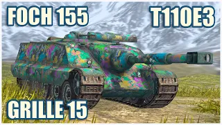 Foch 155, T110E3 & Grille 15 • WoT Blitz Gameplay