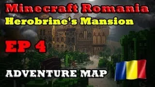 Minecraft Romania : Herobrine's Mansion EP 4 (HD) cu GegeYTB