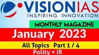 January 2023 | VisionIAS Monthly Current Affairs  | #upsc #upsc2023  #ias  #currentaffairs #upsc2024