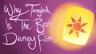 Why Tangled Is The Best Disney Film