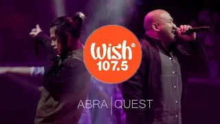 Abra and Quest perform "Gayuma / Sige lang" LIVE on Wish 107.5