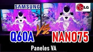 SAMSUNG Q60A vs LG NANO75: QLED vs NANOCELL Ambos con Paneles VA -  Smart TVs 4K