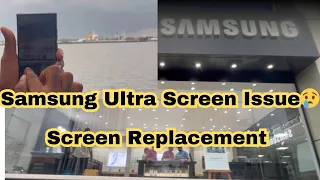 Ultra display അടിച്ച്പോയി😢Samsung Ultra Screen Issue😭Samsung Service Centre| Screen Replacement