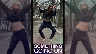 SOMETHING GOING ON - Bomfunk MC's II Dance Choreography