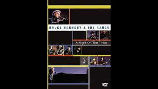 Bruce Hornsby & The Range - "A Night On The Town" 1990