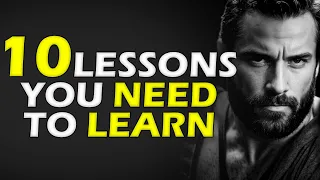 10 LESSONS Men Learn TOO LATE in Life About Stoicism