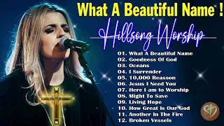 10000 Reasson , What A Beautiful Name 🙏 Special Hillsong Christian Worship Songs 2023