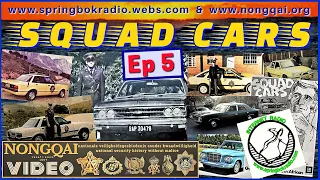 SQUAD CARS #5 REPORTERS and DAGGA (18NOV22)