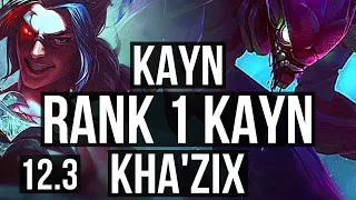 KAYN vs KHA'ZIX (JNG) | Rank 1 Kayn, 8/1/8, Legendary, Rank 16 | BR Challenger | 12.3