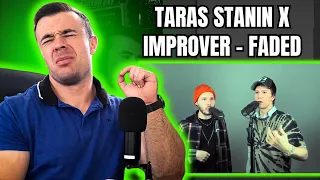 Taras Stanin is INSANE! | Taras Stanin x Improver - Faded (Reaction!!)