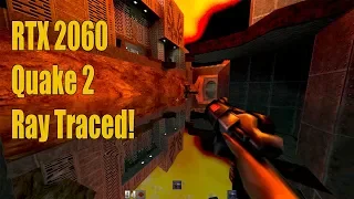 Quake 2 completely ray traced! Q2VKPT with Vulkan on Geforce RTX 2060