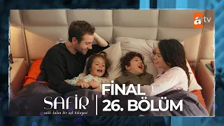 Safir 26. Bölüm | Final @atvturkiye