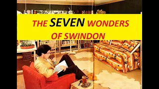 SEVEN WONDERS OF SWINDON #1