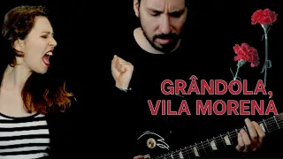 GRÂNDOLA, VILA MORENA (ROCK COVER BY Rocktonight)