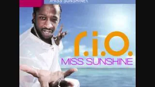 R.I.O.-Miss Sunshine NEW SONG 2011