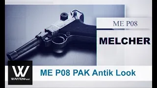 ME P08 Schreckschusswaffe Limited Edition 9mm Antik-Look Teaser