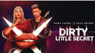 Dirty Little Secret - Nora Fatehi x Zack Knight (EXCLUSIVE Music Video) | 2022 #dirtylittlesecret