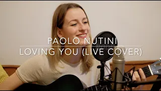 Loving You - Paolo Nutini (Live Cover by Patina Lux)