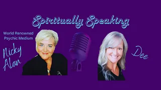 Episode #2 World renowned Psychic Medium, NICKY ALAN joins us!!!