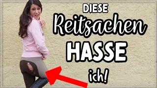 Diese Reitsachen HASSE ich! Finger weg!!