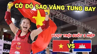 SEA Games 32 | Đả nữ HÀ NỘI nhận sự cổ vũ cực chất, đánh bại võ sĩ CAMPUCHIA cả 3 hiệp giành HCV