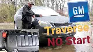 Chevrolet Traverse Won't Start!?!  Fixed!!!