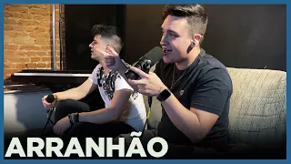 ARRANHÃO - HENRIQUE E JULIANO (COVER TULIO E GABRIEL)