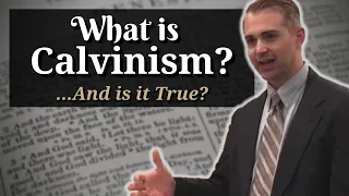 The Doctrine of Salvation (Soteriology): What is Calvinism? - "We Are" Series (PART 10)