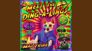 Meet the Ding-A-Lings (Original Mix)