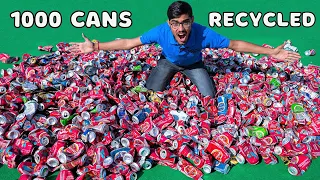 We Recycled 1000 Aluminium Cans | 1000 Can से बना डाली मज़ेदार चीज़ | Surprising Results