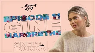 Smelt på tjukka - Episode 11: Mammamote (gjest: Gine Margrethe)