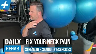 Fix Your Neck Pain: Best 3 Strength + Stability Exercises | Tim Keeley | Physio REHAB