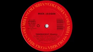 Mick Jagger - Throwaway (Remix) 1987