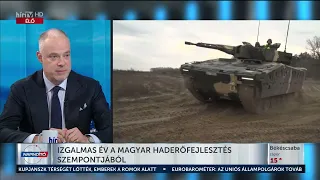 Izgalmas év a magyar haderőfejlesztés szempontjából - HÍR TV