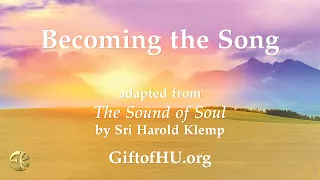 Becoming the Song (slide show video)