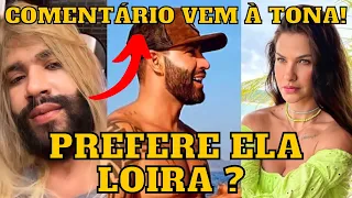 Gusttavo Lima PREFERE o CABELO da Andressa Suita ESCURO ou LOIRO ? comentário do CANTOR agita a web