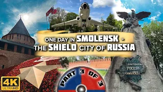 [4K] 🇷🇺 Smolensk, Russia 2022 ⛪ ☀️ ONE DAY IN SMOLENSK (Part 3 of 3)