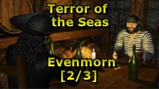 HoMM3: Terror of the Seas - Evenmorn [2/3]