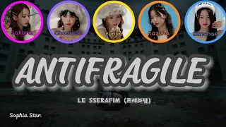 LE SSERAFIM - ANTIFRAGILE (tradução/legendado HAN/ROM/color coded lyrics)