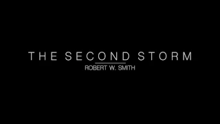 The Second Storm by Robert W. Smith