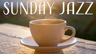 Sunday JAZZ - Morning Coffee JAZZ Music For Wake Up, Study and Work